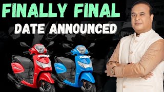 HS Scooty Distribution Date Announced by Himanta Biswa Sarma [upl. by Eseneg959]