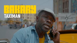 Bakary Taximan  Teaser [upl. by Rihaz]