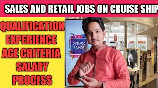 Retail Jobs On cruise ship Sales jobs in cruiseline [upl. by Manas]