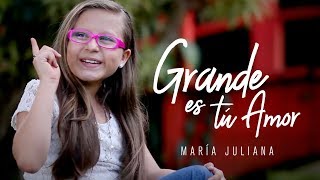 María Juliana l Grande es tú Amor Videoclip Oficial [upl. by Akinas401]