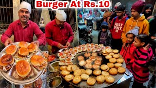 Rs10 Only  Ultimate Burgers  Desi India Street Food [upl. by Ahmad]