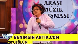 Güldür Güldür Show 207Bölüm  Benimsin Artıkcom [upl. by Broderick]