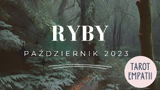 Tarot  czytanie Ryby ♓ Październik 2023 [upl. by Eyahs403]