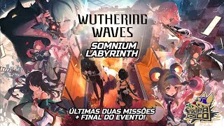 WuWa 14 Conferindo a BATALHA FINAL do evento Somnium Labyrinth [upl. by Gerdi]