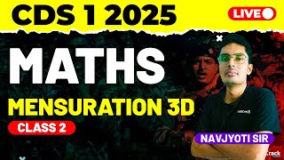 CDS 1 2025 Exam Maths Live  Mensuration 3D  Class 2 [upl. by Camm]