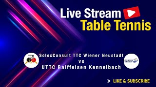 SolexConsult TTC Wiener Neustadt vs UTTC Raiffeisen Kennelbach  Grunddurchgang 20242025 [upl. by Rome]