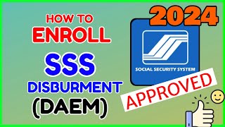 SSS DAEM Disbursement Account Enrollment  SSS Loan Benefits ATM Quick Card [upl. by Atnwahsal]