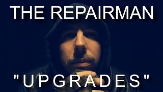 The Repairman  quotUpgradesquot  ASMR [upl. by Dobb]