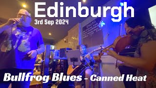 Bullfrog Blues  Jim Merrilees amp DENNIS KENNEDY  3rd Sep  Rose amp Crown in edinburgh livemusic [upl. by Ainerol]