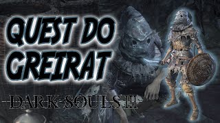 Dark Souls 3 â–º Linha de Quest COMPLETA do Greirat Feat Siegward de Catarina [upl. by Ardekal]