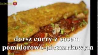 Dorsz curry z sosem pomidorowopieczarkowym [upl. by Repohtsirhc]