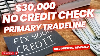 Get This 30000 Tradeline Added to your Credit report or CPN No Credit Check Build up scores Easily [upl. by Akeme]