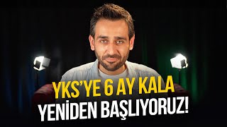 YKSye 6 Ay Kala Yeniden Başlıyoruz ⚡️Hemen İzle [upl. by Assyle154]