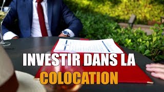 Comment investir dans la colocation [upl. by Nemraciram]