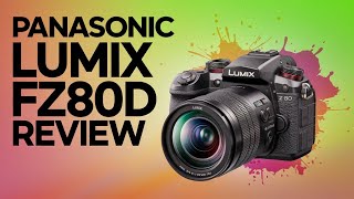 Panasonic LUMIX FZ80D Review  Best Superzoom Camera in 2024 [upl. by Mcwherter739]