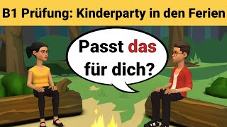 Mündliche Prüfung Deutsch B1  Gemeinsam etwas planenDialog sprechen Teil 3 Kinderparty [upl. by Yttig]