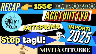 📌 RECAP Aumenti Straordinari Pensioni 2025 Bonus 155 € RIVALUTAZIONE 2025  Novità Ottobre [upl. by Nalyt367]