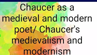 Chaucer as a medieval and modern poet Chaucers medievalism and modernism [upl. by Dublin]