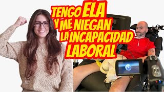 Llevo 3 AÑOS con el diagnóstico de ELA y me DENIEGAN la INCAPACIDAD LABORAL  Yaiza Páez 166 [upl. by Yzzo100]