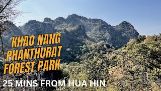 Beautiful Mountain and forest Park 25 min from Hua Hin Thailand [upl. by Fontes]