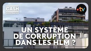 Un système de corruption dans les HLM   Cash investigation [upl. by Ydor]