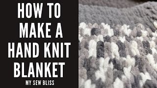 How to make a hand knit blanket  Bernat Alize yarn hand crocheting chunky yarn blanket [upl. by Ligetti]