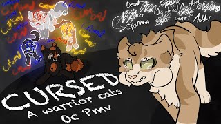 Cursed  Warrior Cats Oc Pmv  Unfinished [upl. by Huntlee820]