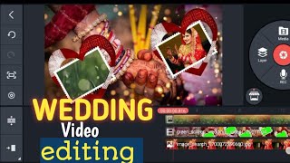 Shaadi ka video edit kaise kare  how to wedding video editing  Kinemaster video editing [upl. by Clarisse]