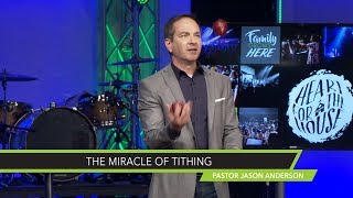 The Miracle of Tithing  Pastor Jason Anderson [upl. by Naitsabes]