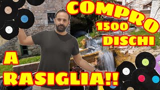 Ho Comprato 1500 dischi in vinile a RASIGLIA Evviva [upl. by Letsirc]