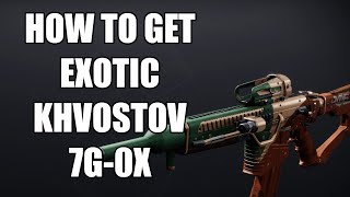 How to get the EXOTIC KHVOSTOV 7G0X [upl. by Franklyn]