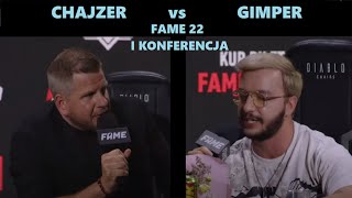 FILIP CHAJZER vs GIMPER FAME 22 I Konferencja [upl. by Ahsenyt]