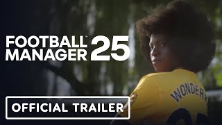 Football Manager 2025  Official Announcement Trailer [upl. by Nosiddam85]