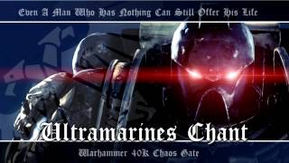 Chaos Gate OST 005  Ultramarines Chant  Warhammer 40K Soundtrack Music [upl. by Etteragram]