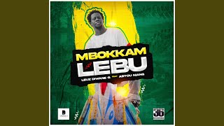 Mbokkam Lèbu feat Astou Niang [upl. by Asseral894]