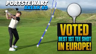 Is THIS The BEST Opening Tee Shot In Europe Portstewart BREAK 80 [upl. by Gerianna]