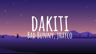 BAD BUNNY X JHAY CORTEZ  DAKITI LetraLyrics [upl. by Eleon]