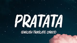 Konfuz  Pratata  Gra Ta  Ta  Ta   English Traslate Lyrics [upl. by Eldrida683]