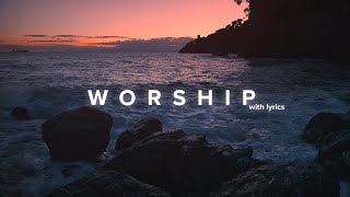 Powerful Worship Songs 2021 with Lyrics [upl. by Toth994]