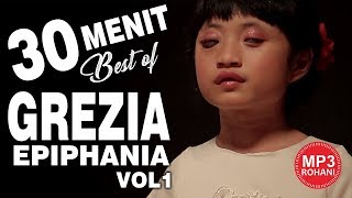 Lagu Rohani 30 Menit Best Of Grezia Vol 1 [upl. by Player]