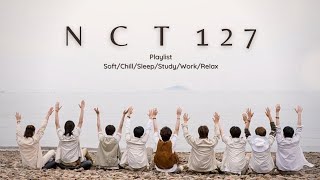 NCT 127 PLAYLIST SoftChillStudyWorkRelax 2024 [upl. by Acirat]