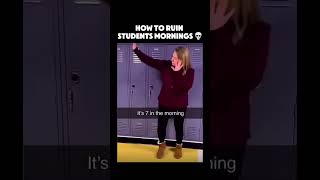 How to ruin students mornings 😭💀 bruh subscribe memes meme trending funny comedy [upl. by Rosemary]