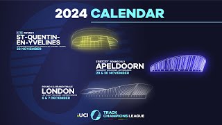 2024 CALENDAR REVEAL  UCI Track Champions League [upl. by Zat]