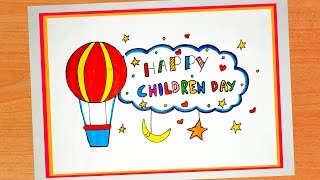 Happy Childrens Day Drawing Easy Childrens Day Poster Drawing How to Draw Childrens Day Chart [upl. by Aisile]