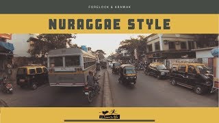 Forelock amp Arawak  Nuraggae Style Official Video [upl. by Gillmore]