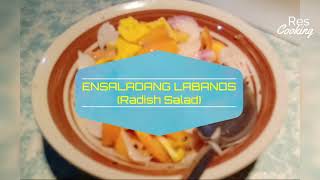 ENSALADANG LABANOS  Filipino Radish Salad Recipe [upl. by Lenz]