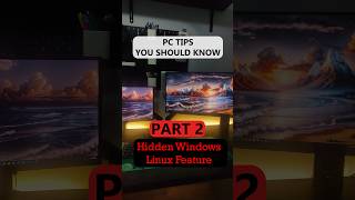 PC Tips you should know Part 2 Hidden Linux in Windows pctips computertips windows linux [upl. by Charita]