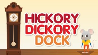 Hickory Dickory Dock • Nursery Rhymes Song with Lyrics • Animated Cartoon for Kids [upl. by Ykroc842]