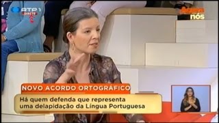 quotAgora Nósquot RTP1  15052015  debate sobre o quotacordo ortográficoquot [upl. by Tonl]