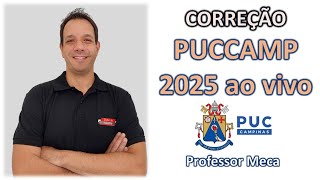 CORREÇÃO AO VIVO PUCCAMP 2025 [upl. by Jsandye698]